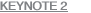 KEYNOTE 2